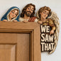🔥Last Day 60% OFF - 🏡We Saw That Door Topper